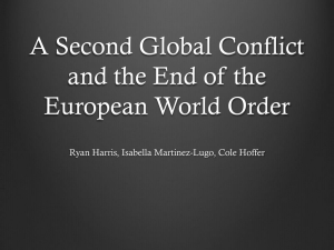 A Second Global Conflict and the End of the European World Order