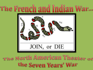 The French and Indian War*