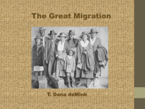 The Great Migration - Ms. deMink`s English Class