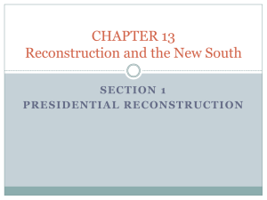 CHAPTER 13 Reconstruction and the New South