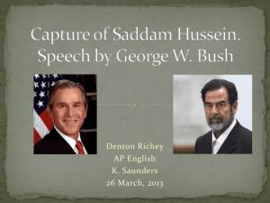 Capture of Saddam Husein Speech by Geore W. Bush