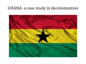 GHANA: a case study in decolonization