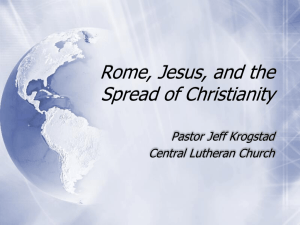 Rome, Jesus, and the Spread of Christianity