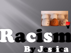 Jessica – Racism