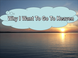Why I Want to Go to Heaven