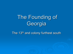 Chapter 6 The Founding of Georgia