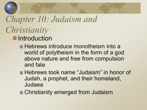 Ch. 10: Judaism and Christianity