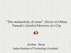 “The melancholy of ruins”: Orhan Pamuk`s Istanbul:Memories of a