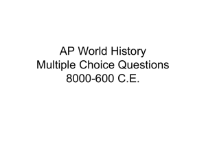 AP Questions 8000-600 C.E.