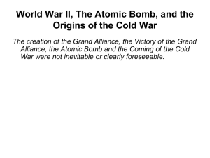 Six Big Ideas Regarding the Origins of the Cold War: