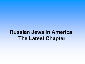 Russian-Jewish Immigrants in the United States: Identity and