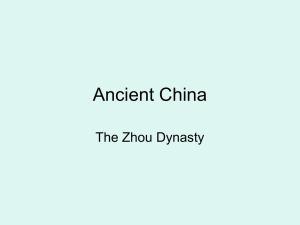 Ancient China: The Zhou Dynasty PPT