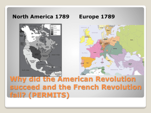 Why did the American Revolution succeed and the French