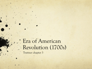 Era of American Revolution (1700s)