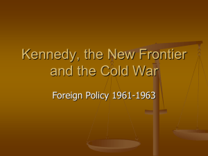 Kennedy, Vietnam and the Cold War