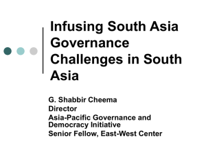 Infusing South Asia Governance Challenges in - East