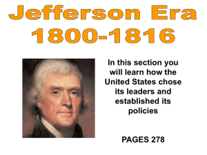 1800 Thomas Jefferson and John Adams contend for Presidency