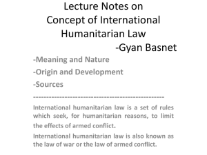Lecture Notes on Concept of International Humanitarian Law