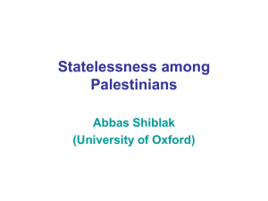 Statelessness among Palestinians Abbas Shiblak