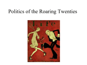 Chapter 20 Politics of the Roaring Twenties