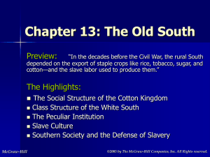 Chapter 13: The Old South