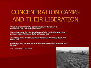 LIBERATION OF CONCENTRATION CAMPS Brittany Harris