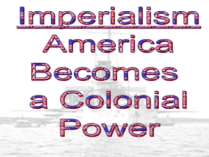 American Imperialism - Moore Public Schools