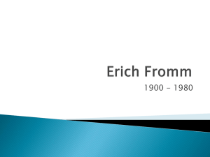 Erich Fromm - PSYC DWEEB
