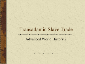 Slavery Overview PPT