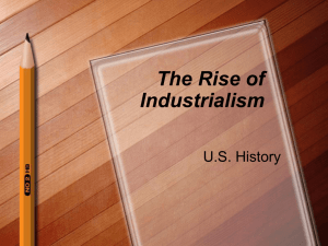 The Rise of Industrialism