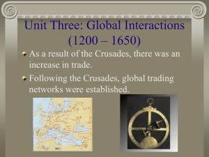 Unit Three: Global Interactions (1200 – 1650)