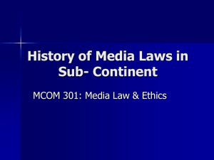 History of Media Laws in Subcontinent
