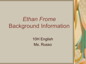 Ethan Frome Background Information