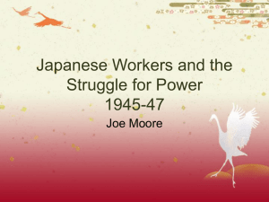 PowerPoint Presentation - Japanese Workers and the Struggle for