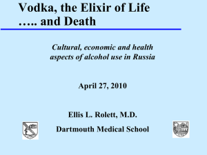 Vodka, the Elixir of Life…..and Death