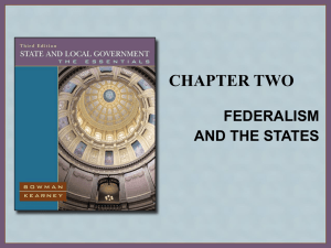 Chapter 2. Federalism and the States