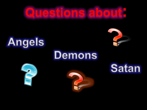 Questions about Satan and Angels
