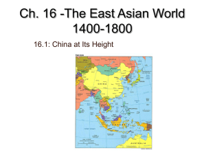 Ch. 16 -The East Asian World 1400-1800
