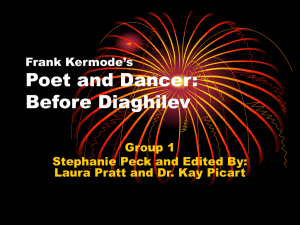 Frank Kermode`s Poet and Dancer: Before Diaghilev