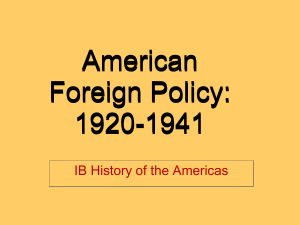 American Foreign Policy: 1920-1941
