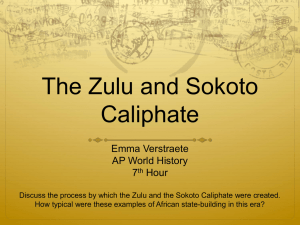 The Zulu and Sokoto Caliphate - Course
