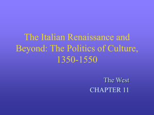 The Italian Renaissance and Beyond: The Politics of