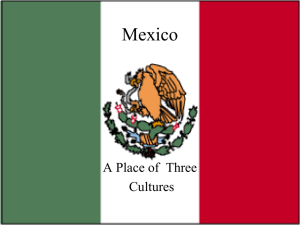 Mexico place of three cultures