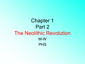 Chapter 1 The Neolithic Revolution