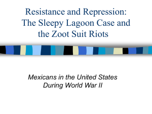 Resistance and Repression: The Sleepy Lagoon Case and the Zoot