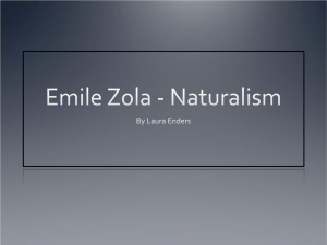 Emile Zola - Naturalism - Ellies drama portfolio