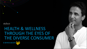Health & wellness through the eyes of the consumer