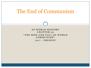 The Fall of Communism - AP World History with Ms. Cona
