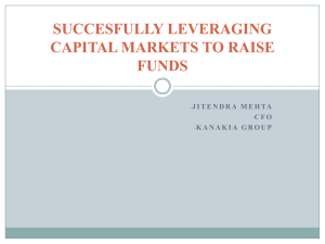 succesfully leveraging capital markets to raise funds
