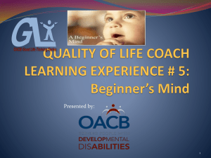 QUALITY OF LIFE COACH LEARNING EXPERIENCE # 5 Beginner